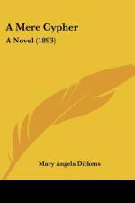 A Mere Cypher af Mary Angela Dickens