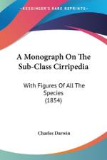 A Monograph On The Sub-Class Cirripedia af Charles Darwin