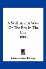 A Will, And A Way af Zachariah Atwell Mudge