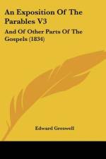 An Exposition Of The Parables V3 af Edward Greswell