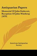 Antiquarian Papers af American Antiquarian Society