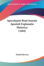 Apocalypsis Beati Joannis Apostoli Explanatio Historica (1684) af Daniel Herveus