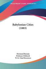Babylonian Cities (1883) af Hormuzd Rassam