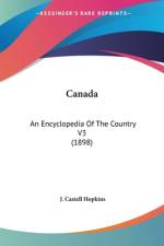 Canada af J. Castell Hopkins