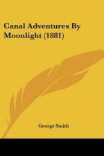 Canal Adventures By Moonlight (1881) af George Smith