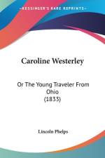Caroline Westerley af Lincoln Phelps