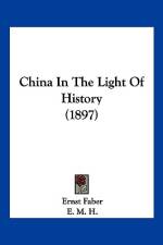 China In The Light Of History (1897)