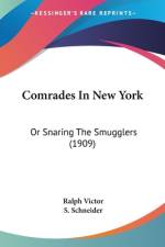 Comrades In New York af Ralph Victor