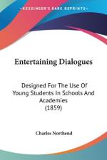 Entertaining Dialogues af Charles Northend