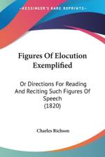Figures Of Elocution Exemplified af Charles Richson