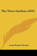 The Three Gardens (1876) af Joseph Baugher Bittinger