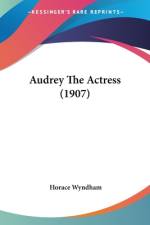 Audrey The Actress (1907) af Horace Wyndham