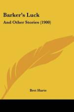 Barker's Luck af Bret Harte
