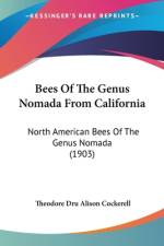 Bees Of The Genus Nomada From California af Theodore Dru Alison Cockerell