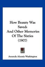 How Beauty Was Saved af Amanda Alcenia Washington