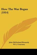 How The War Began (1914) af John Mcfarland Kennedy