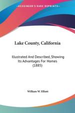 Lake County, California af William W. Elliott