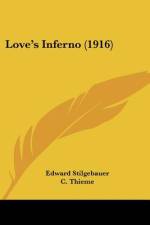 Love's Inferno (1916) af Edward Stilgebauer