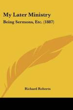 My Later Ministry af Richard Roberts