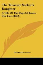 The Treasure Seeker's Daughter af Hannah Lawrance