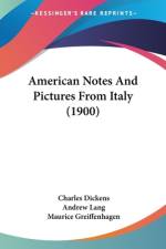 American Notes And Pictures From Italy (1900) af Charles Dickens
