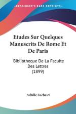 Etudes Sur Quelques Manuscrits De Rome Et De Paris af Achille Luchaire
