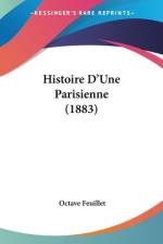 Histoire D'Une Parisienne (1883) af Octave Feuillet