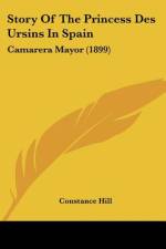 Story Of The Princess Des Ursins In Spain af Constance Hill