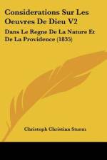 Considerations Sur Les Oeuvres De Dieu V2 af Christoph Christian Sturm