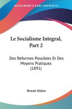 Le Socialisme Integral, Part 2 af Benoit Malon