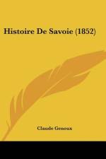 Histoire De Savoie (1852) af Claude Genoux