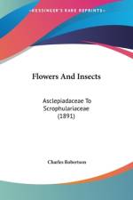 Flowers And Insects af Charles Robertson