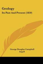 Geology af George Douglas Campbell Argyll