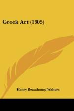 Greek Art (1905) af Henry Beauchamp Walters