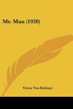 Mr. Man (1920) af Victor Von Kubinyi