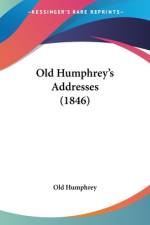 Old Humphrey's Addresses (1846) af Old Humphrey