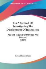 On A Method Of Investigating The Development Of Institutions af Edward Burnett Tylor