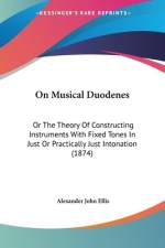 On Musical Duodenes af Alexander John Ellis