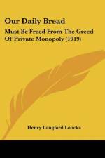 Our Daily Bread af Henry Langford Loucks