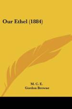 Our Ethel (1884) af M. C. E.
