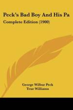 Peck's Bad Boy And His Pa af George Wilbur Peck
