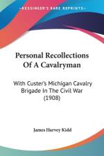 Personal Recollections Of A Cavalryman af James Harvey Kidd