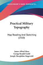 Practical Military Topography af James Alfred Moss