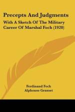 Precepts And Judgments af Ferdinand Foch