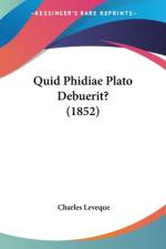 Quid Phidiae Plato Debuerit? (1852) af Charles Leveque