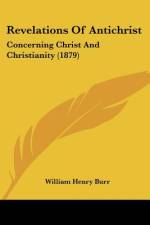 Revelations Of Antichrist af William Henry Burr