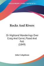 Rocks And Rivers af John Colquhoun