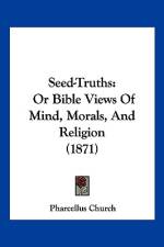 Seed-Truths af Pharcellus Church