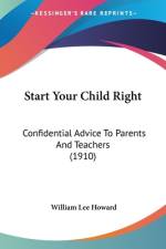 Start Your Child Right af William Lee Howard