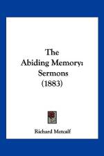 The Abiding Memory af Richard Metcalf
